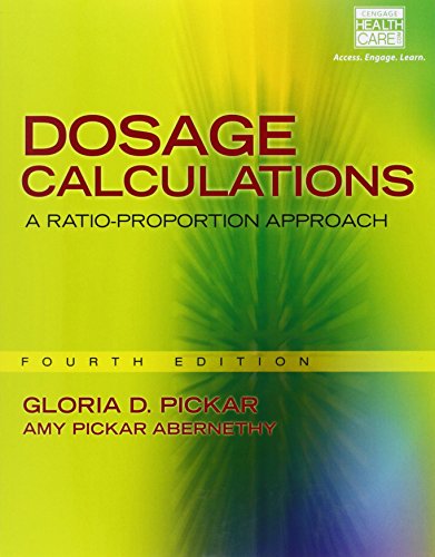 Imagen de archivo de Dosage Calculations: A Ratio-Proportion Approach a la venta por KuleliBooks