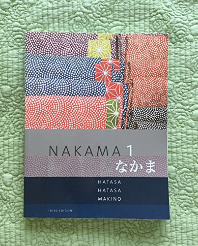 Stock image for Nakama 1: Japanese Communication, Culture, Context (World Languages) for sale by KuleliBooks