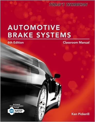 Stock image for Todays Technician: Automotive Brake Systems, Classroom and Shop Manual Prepack for sale by BombBooks