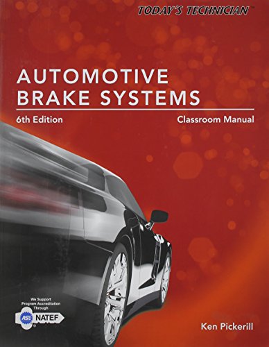 Stock image for Today's Technician: Automotive Brake Systems, Classroom Manual for sale by HPB-Red