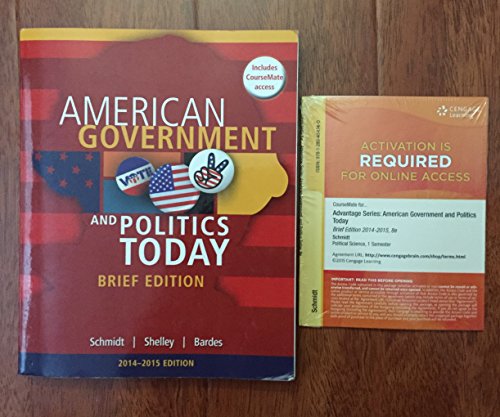 Stock image for Cengage Advantage Books: American Government and Politics Today, Brief Edition, 2014-2015 (with CourseMate Printed Access Card) for sale by Your Online Bookstore