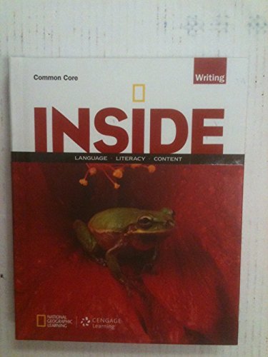 Beispielbild fr INSIDE - Common Core - Writing (Language, Literacy & Content) zum Verkauf von Allied Book Company Inc.