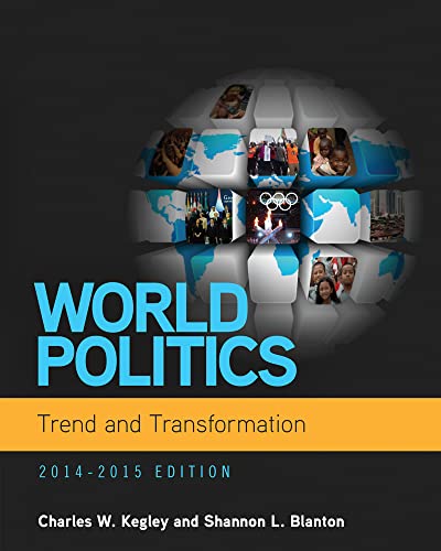 Stock image for World Politics: Trend and Transformation, 2014 - 2015 (Book Only) for sale by GoldenWavesOfBooks