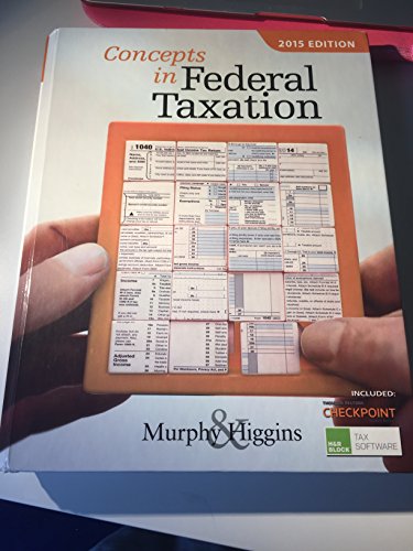 Beispielbild fr Concepts in Federal Taxation 2015 zum Verkauf von Better World Books
