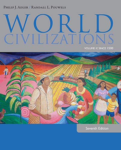 Imagen de archivo de World Civilizations: Volume II: Since 1500 a la venta por Orion Tech