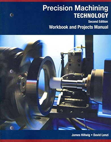 Beispielbild fr Workbook and Projects Manual for Hoffman/Hopewell/Janes' Precision Machining Technology, 2nd zum Verkauf von BooksRun