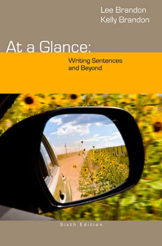 Stock image for At a Glance: Writing Sentences and Beyond for sale by BooksRun
