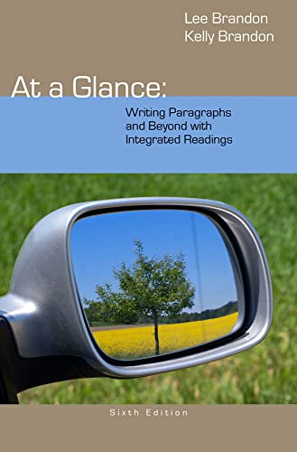 Stock image for At a Glance : Writing Paragraphs and Beyond, with Integrated Readings for sale by Better World Books