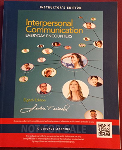 Imagen de archivo de Interpersonal Communication: Everyday Encounters a la venta por Jenson Books Inc