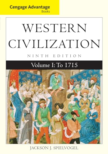 Stock image for Cengage Advantage Books: Western Civilization, Volume I: To 1715 for sale by Better World Books