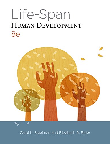 Cengage Advantage Books: Life-Span Human Development - Sigelman, Carol K.; Rider, Elizabeth A.