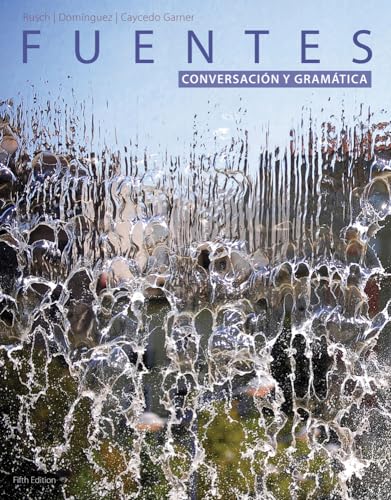 Stock image for Fuentes: Conversacion y gram�tica (World Languages) - Standalone book for sale by One Planet Books