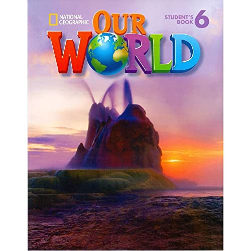Beispielbild fr Our World 6 with Student's CD-ROM: British English (National Geographic Our World British English) zum Verkauf von WorldofBooks