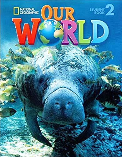 9781285455501: Our World 2 with Student's CD-ROM: British English