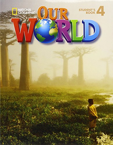 Stock image for Our World 4 with Student's CD-ROM: British English for sale by WorldofBooks