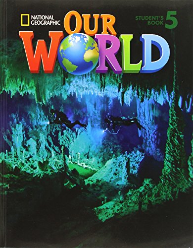 Beispielbild fr Our World 5 with Student's CD-ROM: British English (National Geographic Our World) zum Verkauf von WorldofBooks