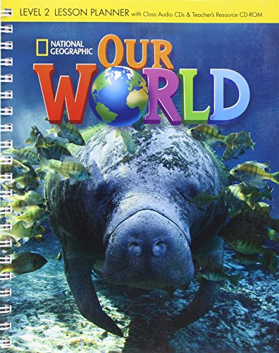 Stock image for Our World 2: Lesson Planner with Teacher's Resource for sale by Discover Books