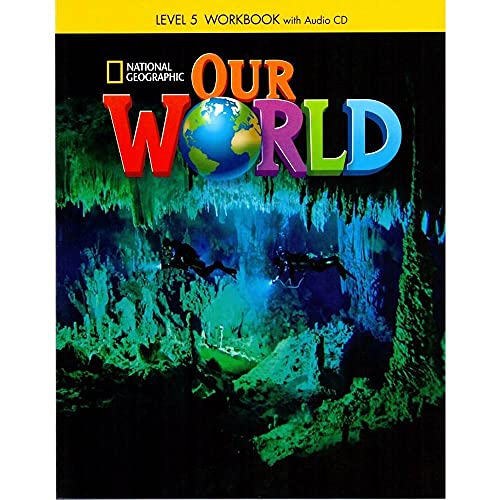 Imagen de archivo de Our World 5: Workbook with Audio CD a la venta por Green Street Books