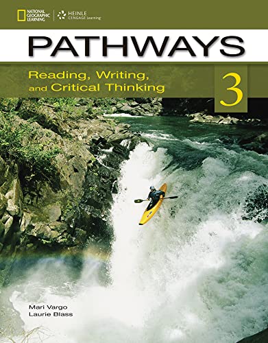 Pathways Reading & Writing 3A: Student Book & Online Workbook Split Edition (9781285457055) by Vargo, Mari; Blass, Laurie