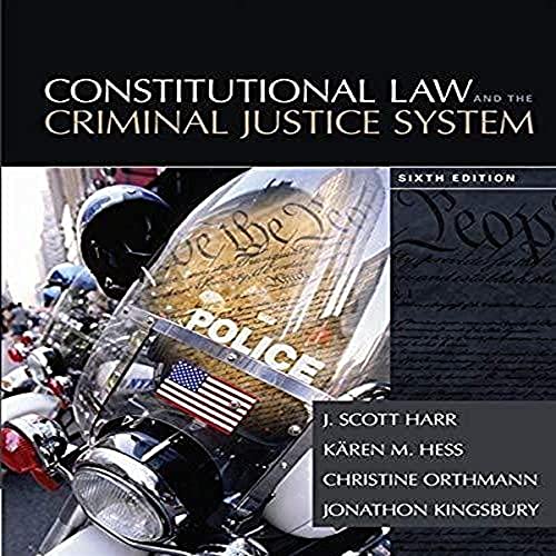 Beispielbild fr Constitutional Law and the Criminal Justice System zum Verkauf von BooksRun