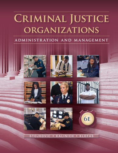 Imagen de archivo de Criminal Justice Organizations: Administration and Management a la venta por Solr Books