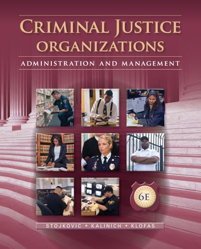 9781285459011 Criminal Justice Organizations Administration And Management Abebooks Stan
