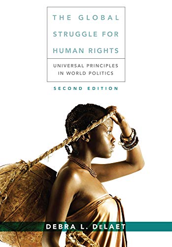 9781285462608: The Global Struggle for Human Rights: Universal Principles in World Politics