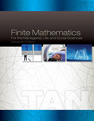 Stock image for Finite Mathematics for the Managerial, Life, and Social Sciences, 11th Edition for sale by Your Online Bookstore