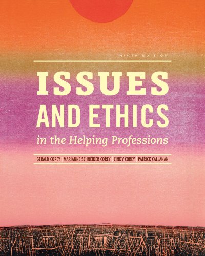 Imagen de archivo de Issues and Ethics in the Helping Professions (with CourseMate Printed Access Card) a la venta por GF Books, Inc.