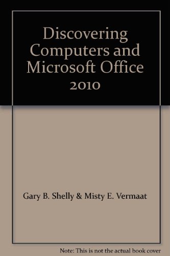 9781285548517: Discovering Computers and Microsoft Office 2010