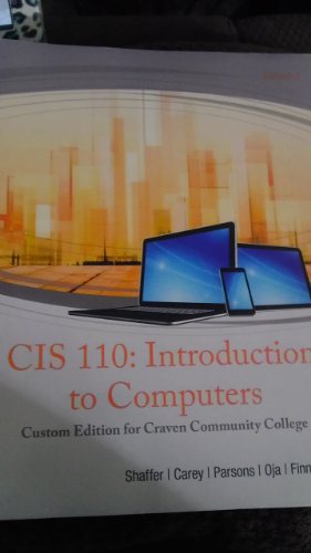 Imagen de archivo de CIS 110: Introduction to Computers Custom Edition for Craven Community College a la venta por HPB-Red