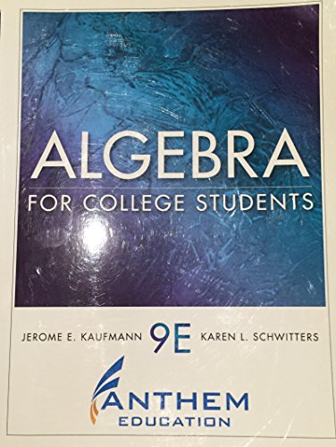 Beispielbild fr Algebra for College Students 9E Anthem Education zum Verkauf von ThriftBooks-Atlanta