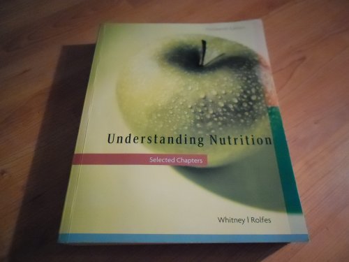 Stock image for Understanding Nutrition Selected Chapters Thirteen Edition 2013 for sale by Better World Books