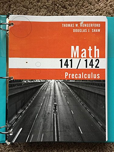 Beispielbild fr Math 141/142, Precalculus 5e (loose leaf), Thomas W. Hungerford/Douglas J. Shaw zum Verkauf von HPB-Red