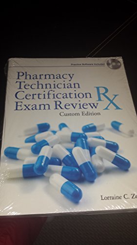 9781285564791: Pharmacy Technician Certification Exam Review Custom Edition