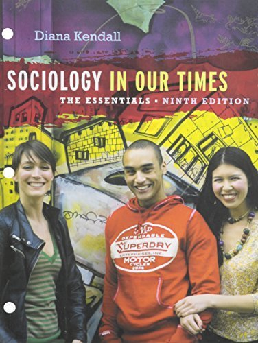 9781285579078: Bundle: Sociology in Our Times: The Essentials, 9th + MindTap Sociology Printed Access Card 9th edition by Kendall, Diana (2013) Loose Leaf