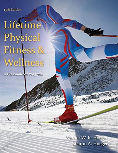 9781285733142: Lifetime Physical Fitness and Wellness: A Personalized Program