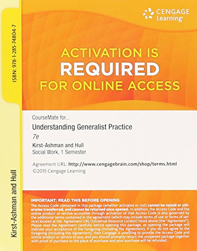 Beispielbild fr CourseMate Printed Access Card for Kirst-Ashman's Understanding Generalist Practice, 7th zum Verkauf von SecondSale
