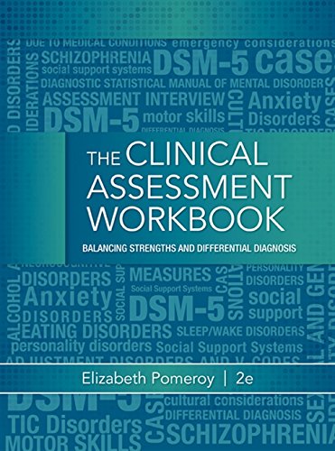 Beispielbild fr Clinical Assessment Workbook: Balancing Strengths and Differential Diagnosis zum Verkauf von BooksRun