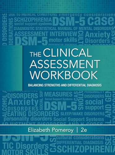 9781285748887: Clinical Assessment Workbook: Balancing Strengths and Differential Diagnosis