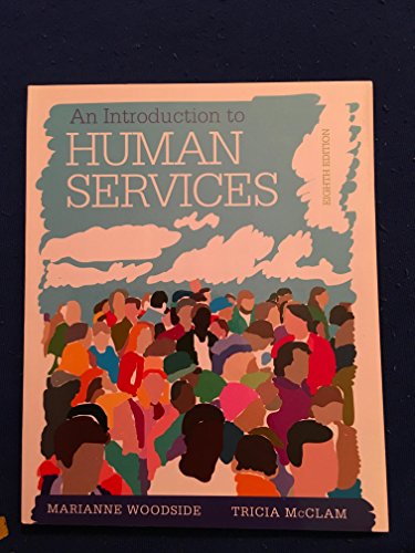 

An Introduction to Human Services