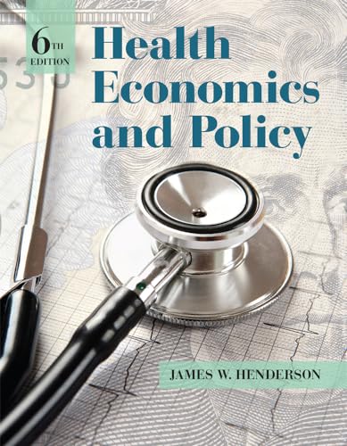 Stock image for Health Economics and Policy for sale by Blue Vase Books