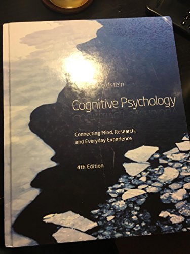 Beispielbild fr Cognitive Psychology: Connecting Mind, Research and Everyday Experience zum Verkauf von Zoom Books Company