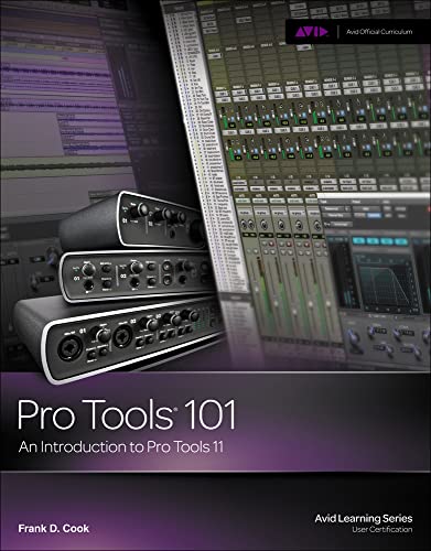 Beispielbild fr Pro Tools 101: An Introduction to Pro Tools 11 (with DVD) (Avid Learning) zum Verkauf von BooksRun
