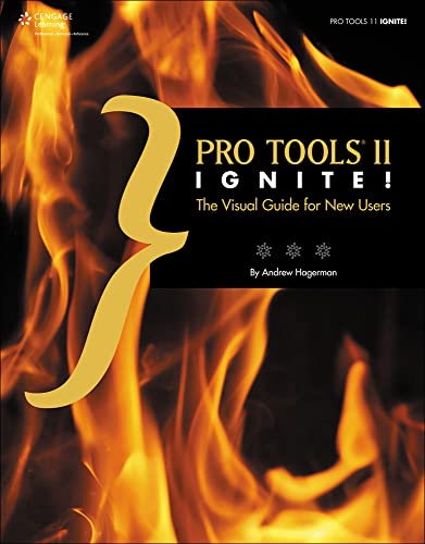 Stock image for Pro Tools 11 Ignite!: The Visual Guide for New Users for sale by SecondSale