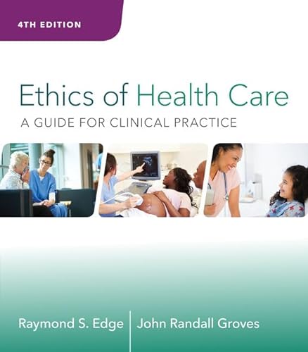 Beispielbild fr Ethics of Health Care: A Guide for Clinical Practice zum Verkauf von Ergodebooks