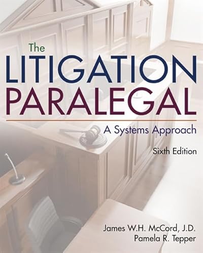 Beispielbild fr The Litigation Paralegal: A Systems Approach zum Verkauf von BooksRun