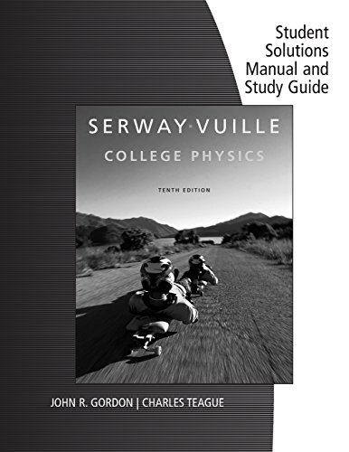 Stock image for Student Solutions Manual with Study Guide, Volume 1 for Serway/Vuilles College Physics, 10th Edition for sale by Zoom Books Company