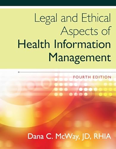 Beispielbild fr Legal and Ethical Aspects of Health Information Management zum Verkauf von SecondSale