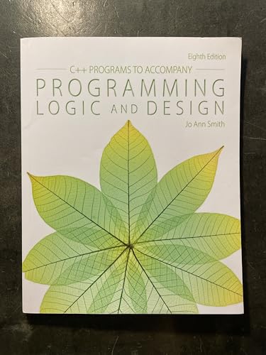Image d'archives pour C++ Programs to Accompany Programming Logic and Design mis en vente par ThriftBooks-Dallas